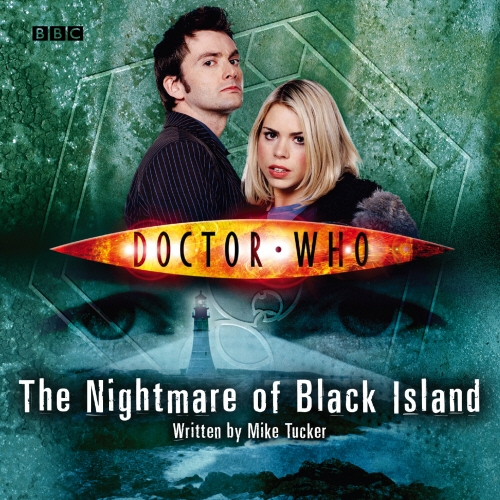 Book cover of Doctor Who: The Nightmare Of Black Island by Mike Tucker