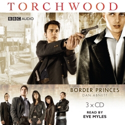 Book cover of Torchwood: Border Princes by Dan Abnett