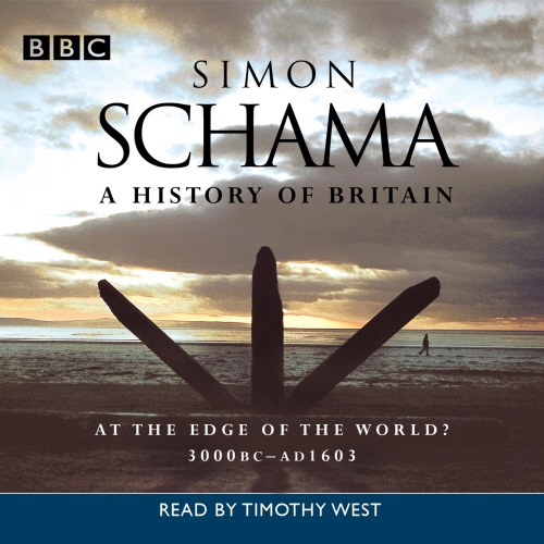 Book cover of A History Of Britain by Simon Schama