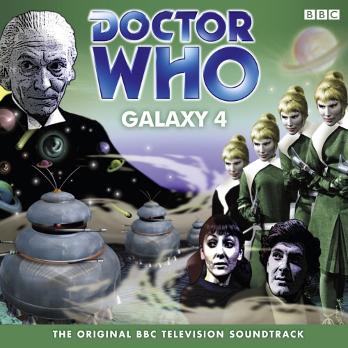 Book cover of Doctor Who: Galaxy 4 (TV Soundtrack) by William Emms