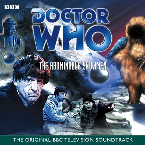 Book cover of Doctor Who And The Abominable Snowmen (TV Soundtrack) by Mervyn Haisman & Henry Lincoln