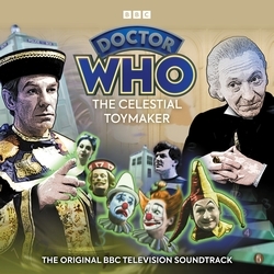 Book cover of Doctor Who: The Celestial Toymaker (TV Soundtrack) by Brian Hayles, Donald Tosh