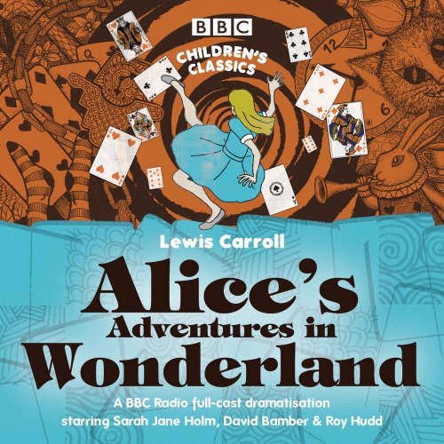 Book cover of Alice's Adventures In Wonderland by Lewis Carroll