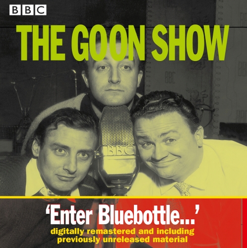 Book cover of The Goon Show by Spike Milligan, Larry Stephens