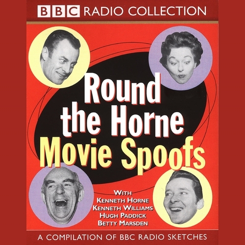Book cover of Round the Horne: Movie Spoofs by Marty Feldman, Barry Took