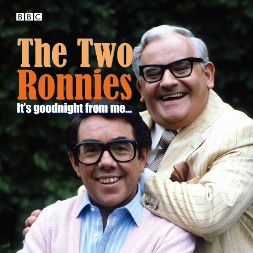Book cover of Two Ronnies, The It's Goodnight From Me by Ronnie Barker, Ronnie Corbett