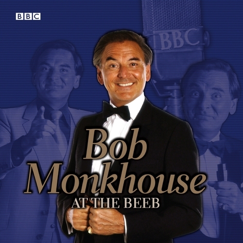 Book cover of Bob Monkhouse At The Beeb by Bob Monkhouse