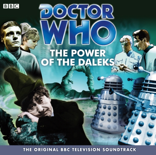 Book cover of Doctor Who: The Power Of The Daleks (TV Soundtrack) by David Whitaker