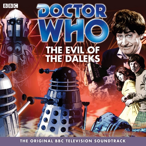 Book cover of Doctor Who: The Evil Of The Daleks (TV Soundtrack) by David Whitaker