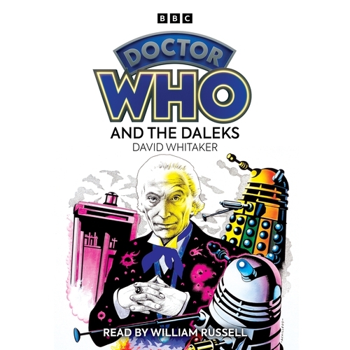 Book cover of Doctor Who And The Daleks by David Whitaker
