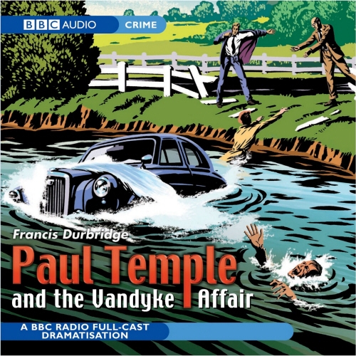 Book cover of Paul Temple And The Vandyke Affair by Francis Durbridge