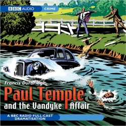 Book cover of Paul Temple And The Vandyke Affair by Francis Durbridge