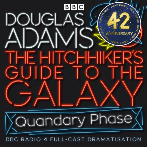 Book cover of The Hitchhiker's Guide To The Galaxy: Quandary Phase by Douglas Adams