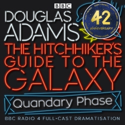 Book cover of The Hitchhiker's Guide To The Galaxy: Quandary Phase by Douglas Adams