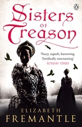 Book cover of Sisters of Treason by Elizabeth Fremantle