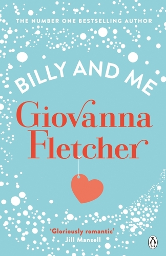 Book cover of Billy and Me by Giovanna Fletcher