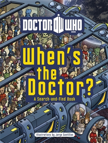 Book cover of Doctor Who: When's the Doctor?