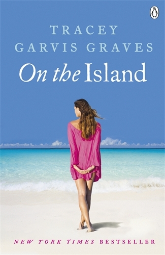 Book cover of On The Island by Tracey Garvis Graves