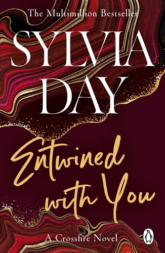 Book cover of Entwined with You by Sylvia Day