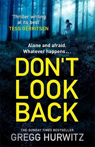 Book cover of Don't Look Back by Gregg Hurwitz