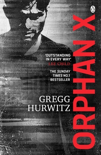 Book cover of #1 - Orphan X by Gregg Hurwitz
