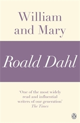 Book cover of William and Mary (A Roald Dahl Short Story) by Roald Dahl