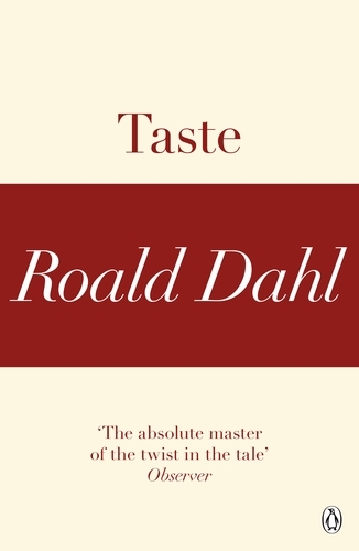 Book cover of Taste (A Roald Dahl Short Story) by Roald Dahl