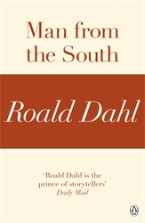 Book cover of Man from the South (A Roald Dahl Short Story) by Roald Dahl