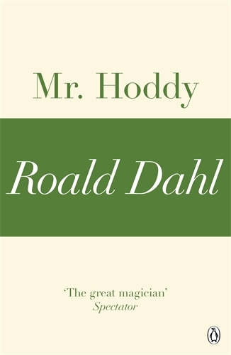 Book cover of Mr Hoddy (A Roald Dahl Short Story) by Roald Dahl