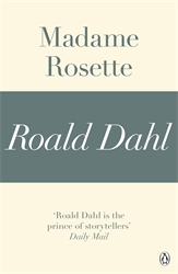 Book cover of Madame Rosette (A Roald Dahl Short Story) by Roald Dahl