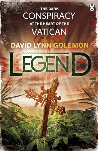 Book cover of Legend by David Lynn Golemon