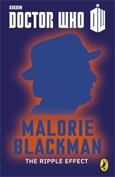 Book cover of Doctor Who: The Ripple Effect by Malorie Blackman