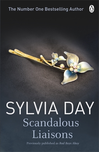 Book cover of Scandalous Liaisons by Sylvia Day