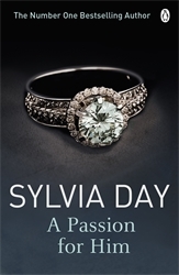Book cover of A Passion for Him by Sylvia Day