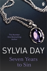 Book cover of Seven Years to Sin by Sylvia Day
