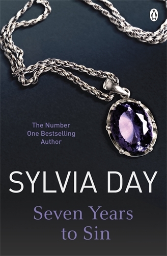 Book cover of Seven Years to Sin by Sylvia Day