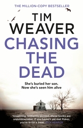 Book cover of Chasing the Dead by Tim Weaver