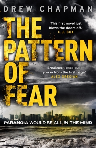 Book cover of The Pattern of Fear by Drew Chapman