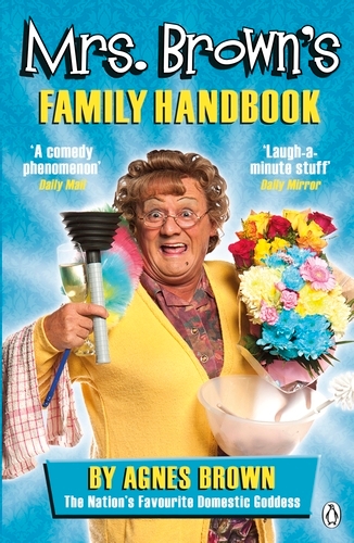 Book cover of Mrs Brown's Family Handbook by Brendan O'Carroll