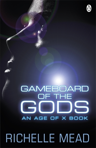 Book cover of #1 - Gameboard of the Gods by Richelle Mead
