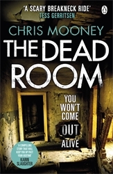 Book cover of The Dead Room by Chris Mooney