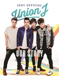 Book cover of Our Story by Union J