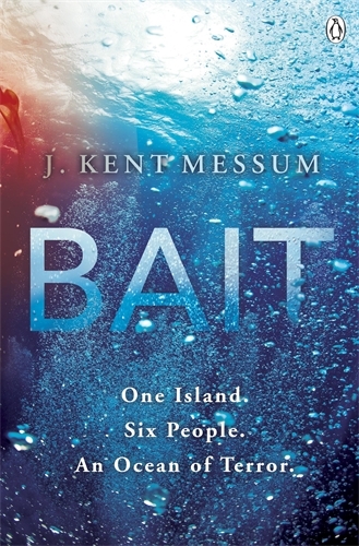 Book cover of Bait by J. Kent Messum