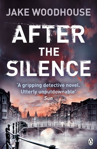 Book cover of After the Silence by Jake Woodhouse