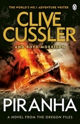 Book cover of Piranha by Clive Cussler, Boyd Morrison
