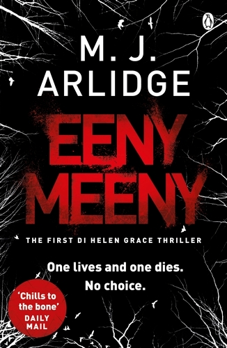 Book cover of Eeny Meeny by M. J. Arlidge