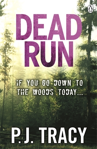 Book cover of Dead Run by P. J. Tracy