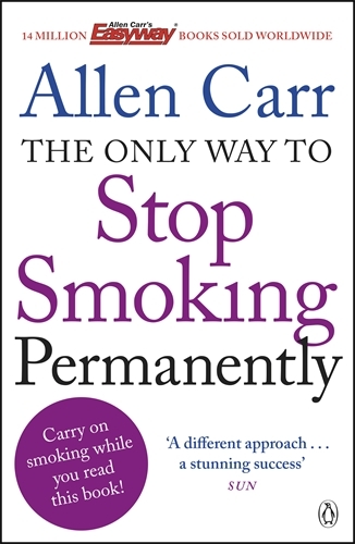 Book cover of The Only Way to Stop Smoking Permanently by Allen Carr
