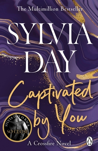 Book cover of Captivated by You by Sylvia Day