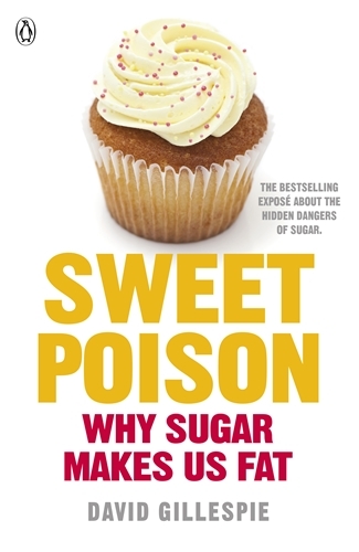 Book cover of Sweet Poison by David Gillespie